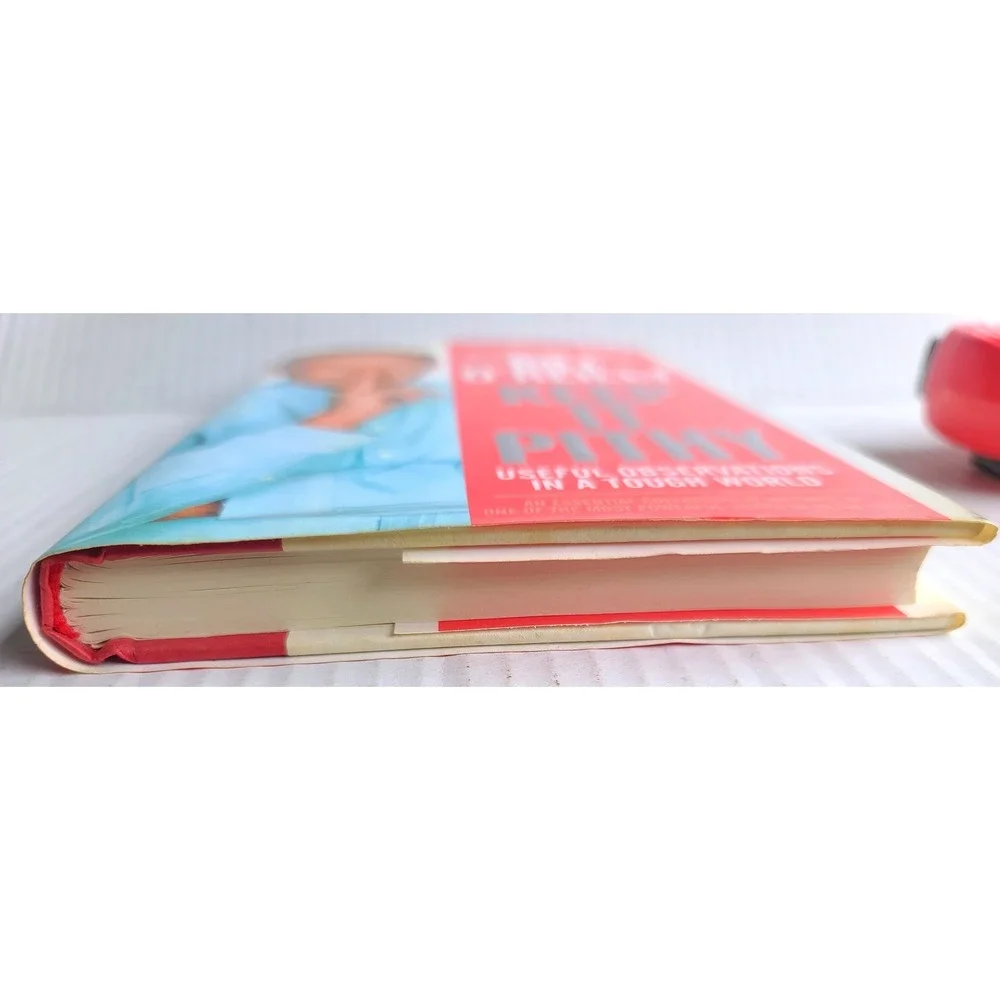 Keep It Pithy Bill‎ O'Reilly Hardcover First Edition 2013 Useful Observations